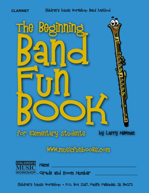 The Beginning Band Fun Book (Clarinet): for Elementary Students,New