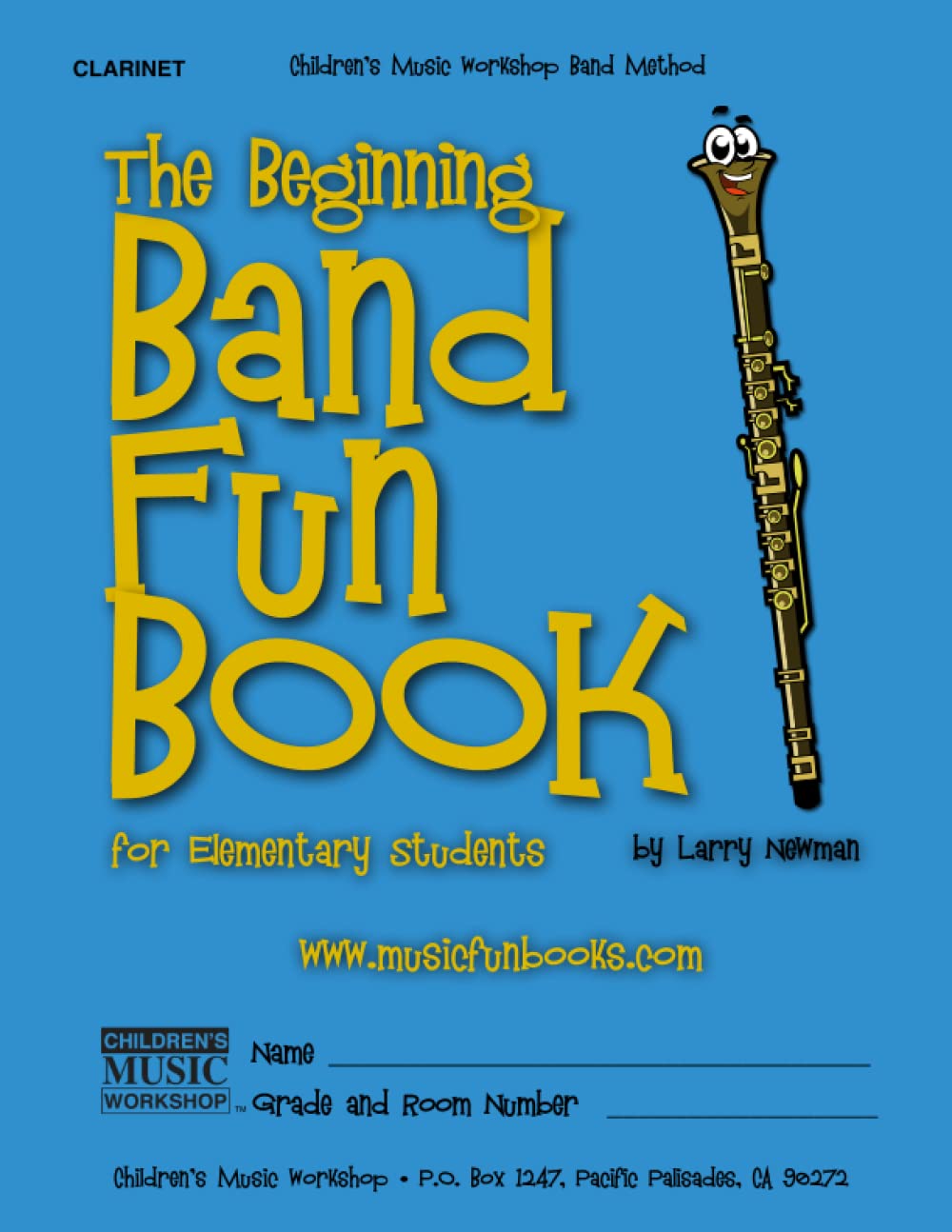 The Beginning Band Fun Book (Clarinet): for Elementary Students,Used