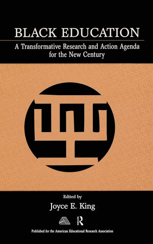 Black Education: A Transformative Research And Action Agenda For The New Century,Used