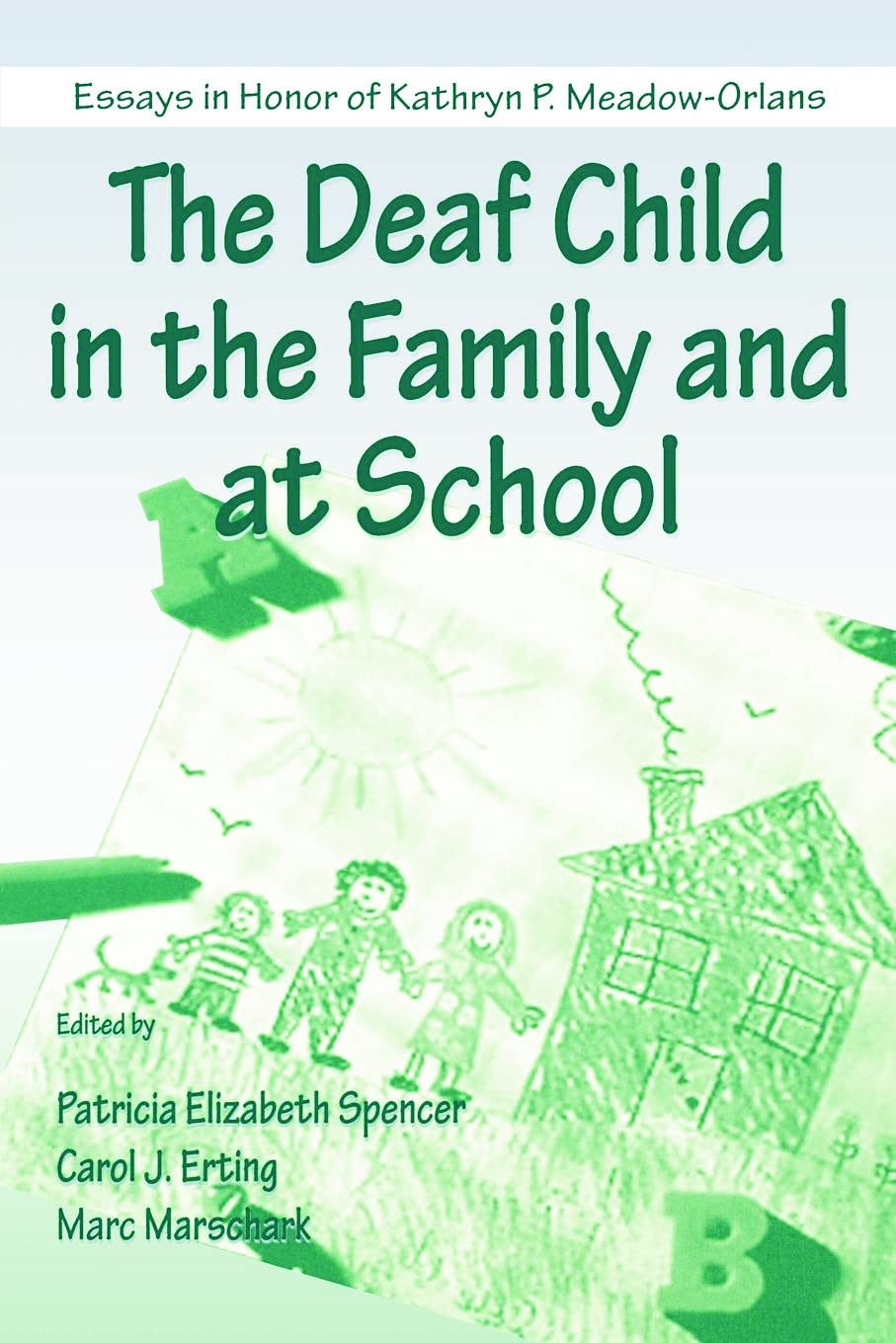 The Deaf Child In The Family And At School,Used