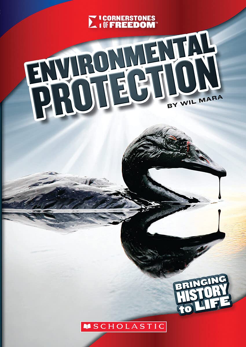 Environmental Protection (Cornerstones of Freedom: Third Series),Used