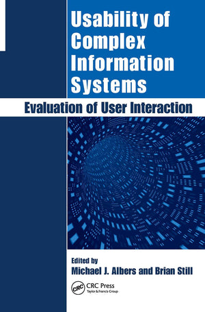 Usability of Complex Information Systems: Evaluation of User Interaction,Used