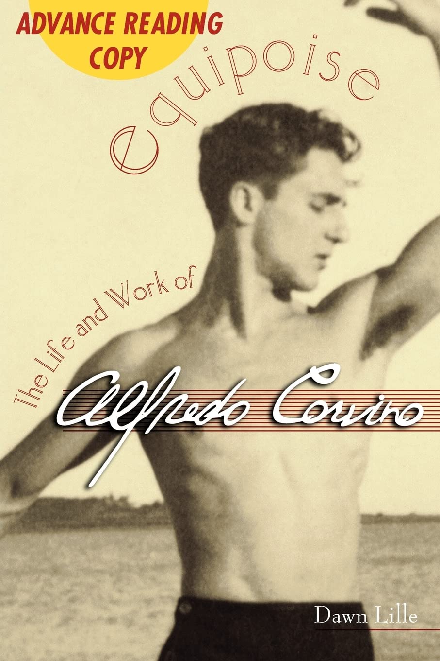 Equipoise: The Life and Work of Alfredo Corvino (Contemporary Discourse on Movement and Dance)