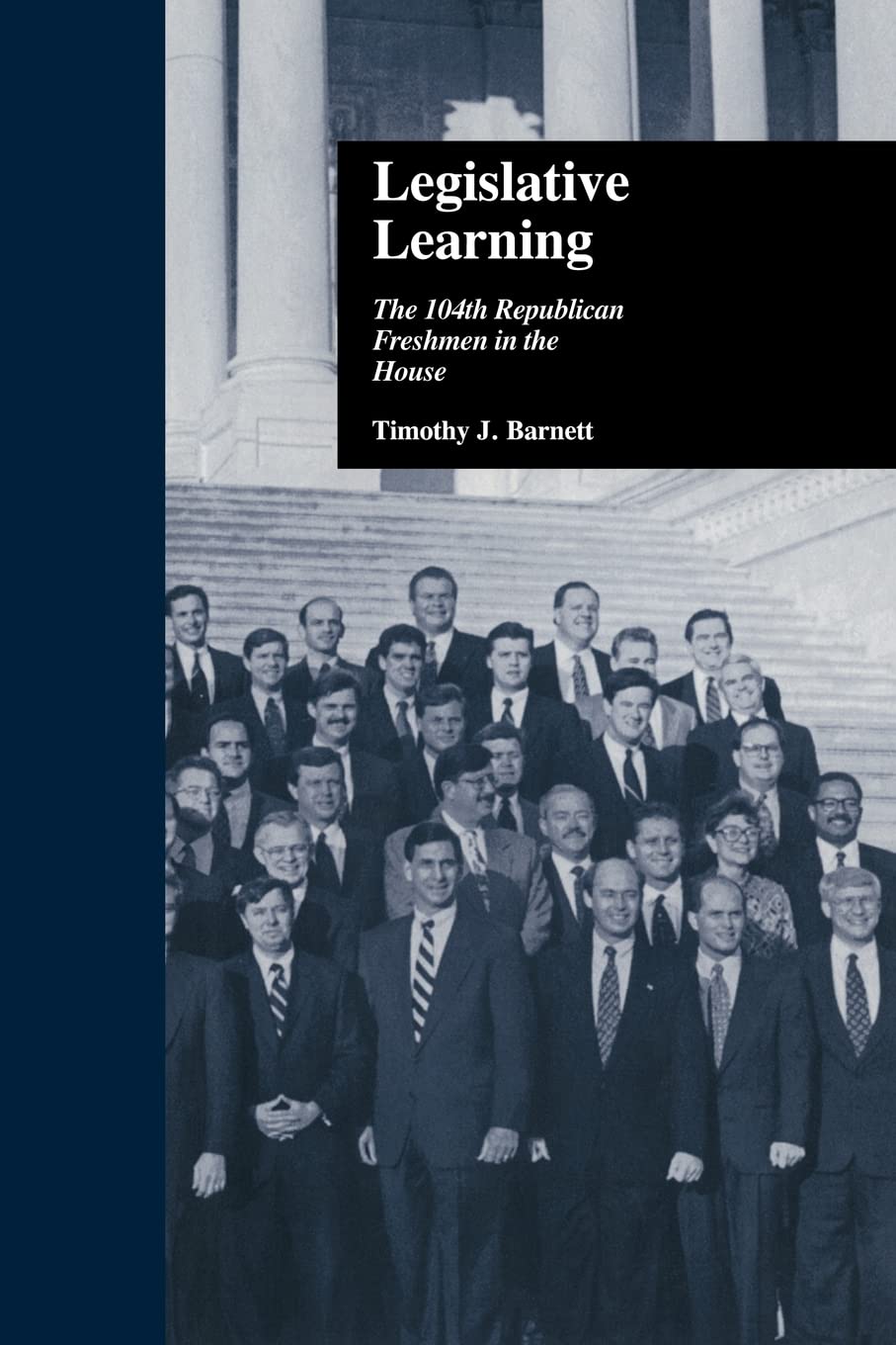 Legislative Learning (Politics And Policy In American Institutions)