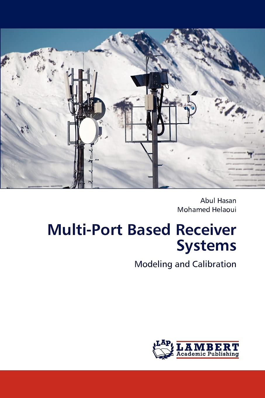 MultiPort Based Receiver Systems: Modeling and Calibration,Used