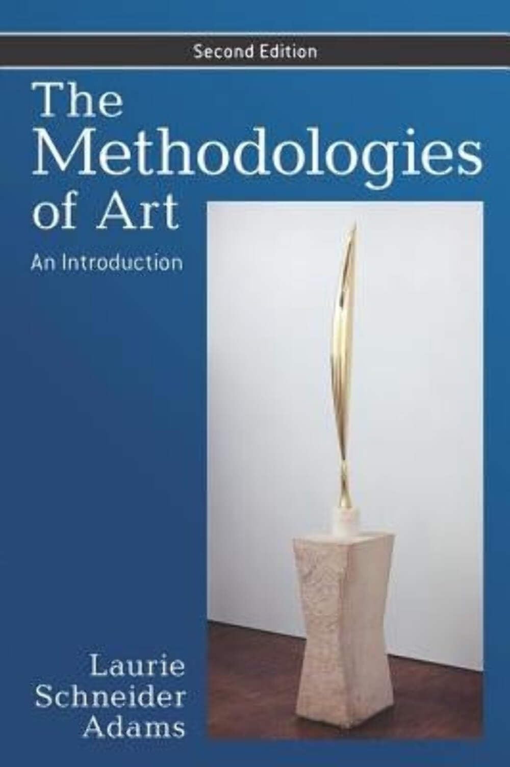 The Methodologies of Art: An Introduction, Second edition,Used