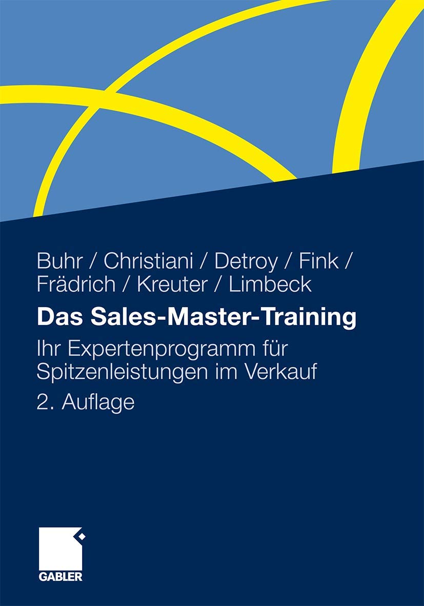 Das SalesMasterTraining: Ihr Expertenprogramm fr Spitzenleistungen im Verkauf (German Edition),Used