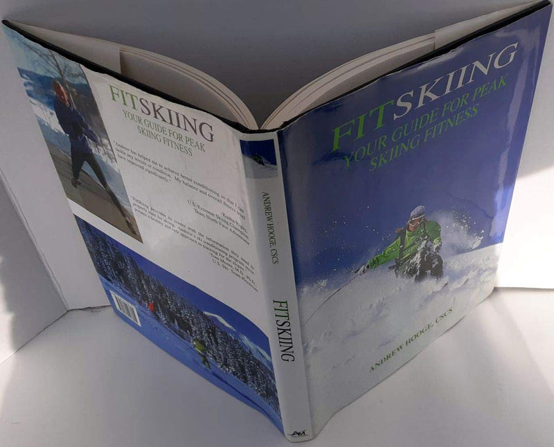 Fitskiing: Your Guide for Peak Skiing Fitness,Used