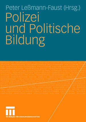 Polizei und Politische Bildung (German Edition),New