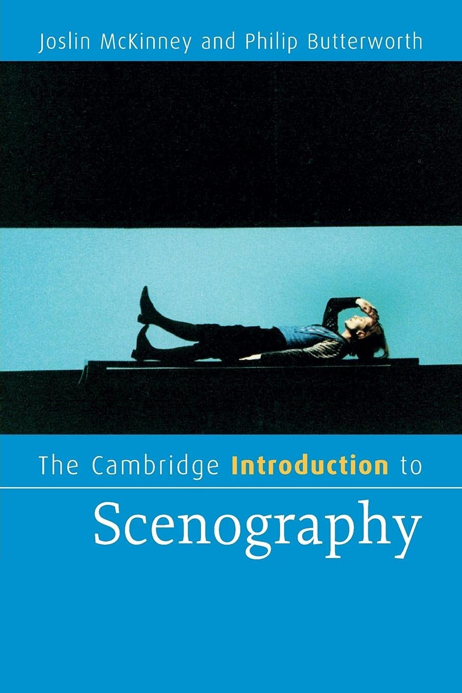 The Cambridge Introduction to Scenography (Cambridge Introductions to Literature),New