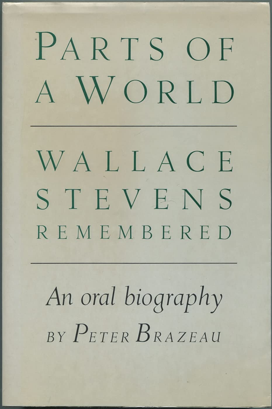 Parts of a World: Wallace Stevens Remembered,Used