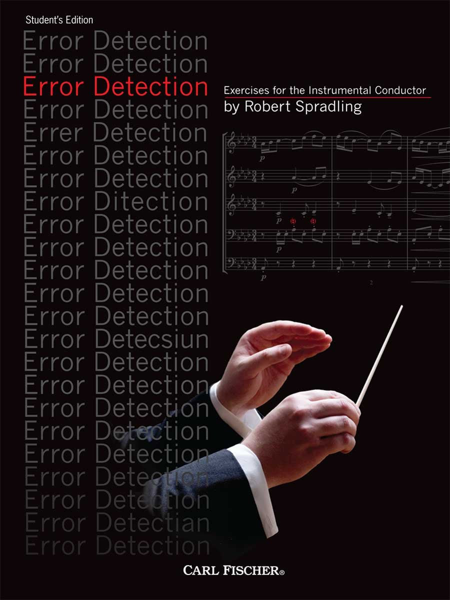 Error Detection: Exercises For The Instrumental Conductor  Student Edition