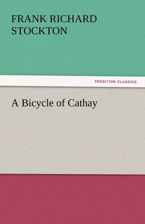 A Bicycle of Cathay,Used
