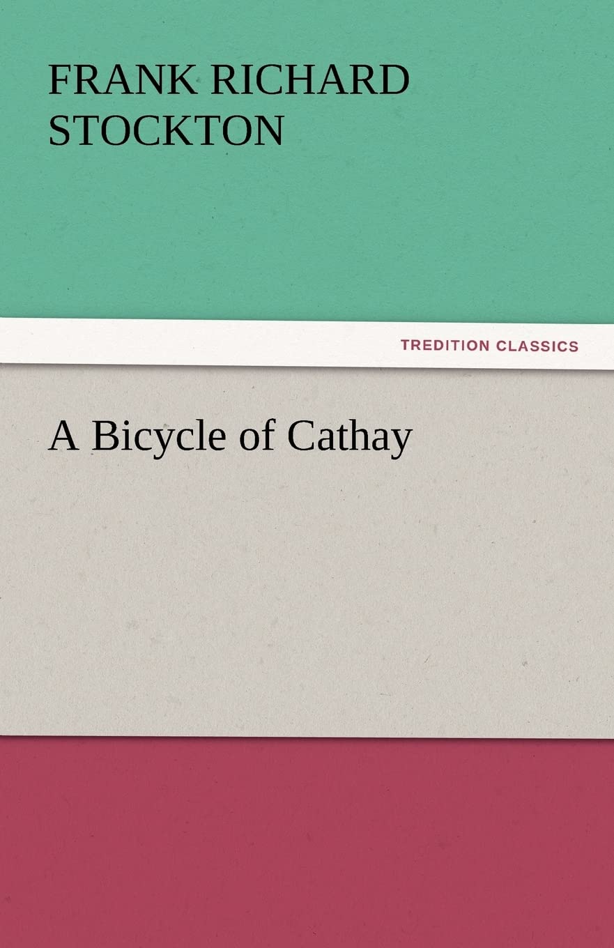 A Bicycle of Cathay,Used