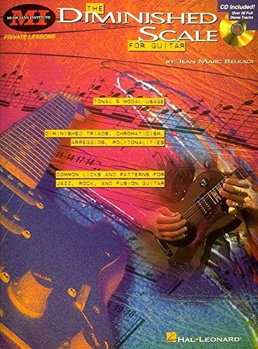 The Diminished Scale for Guitar: Private Lessons Series,Used