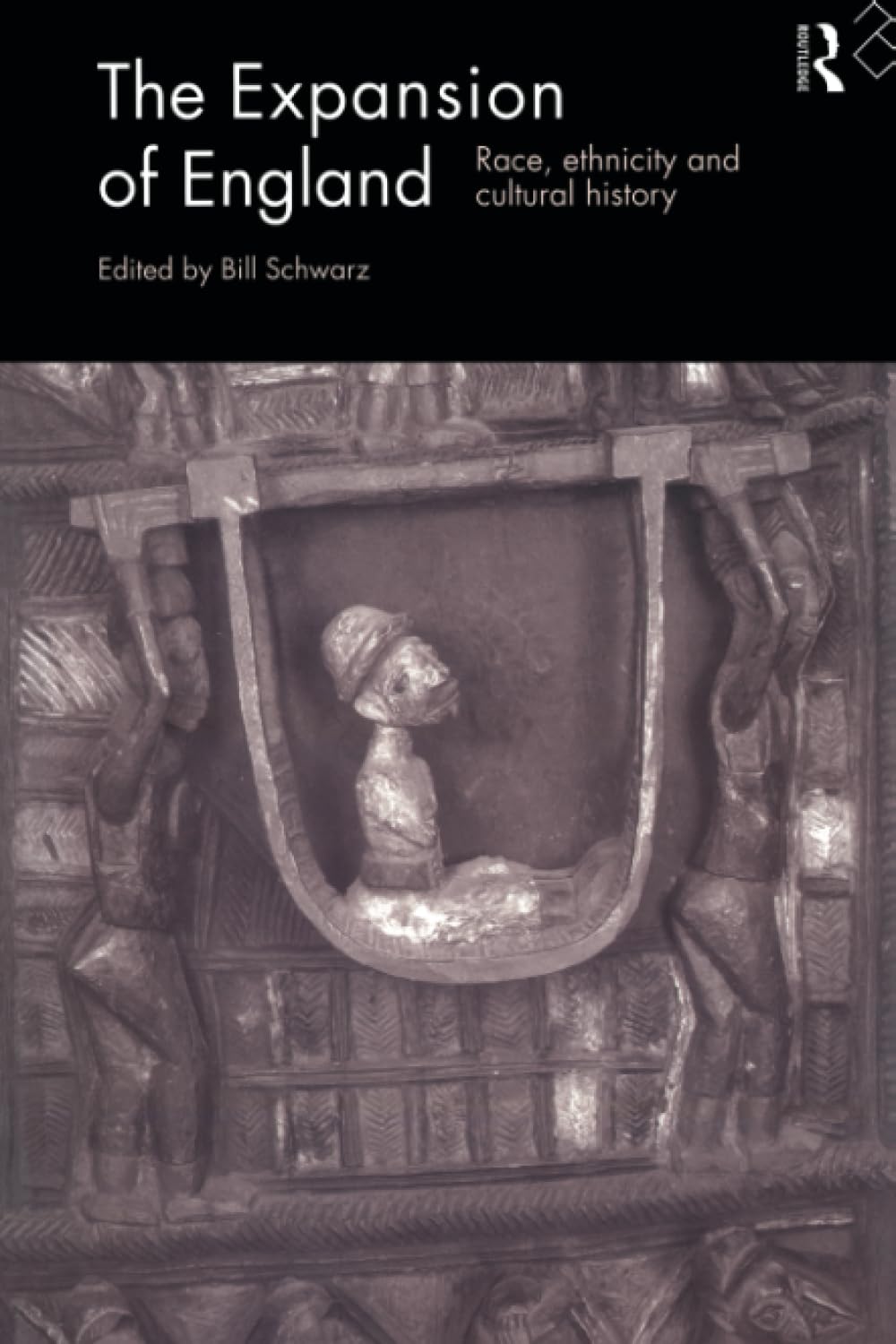 The Expansion of England: Race, Ethnicity and Cultural History,Used