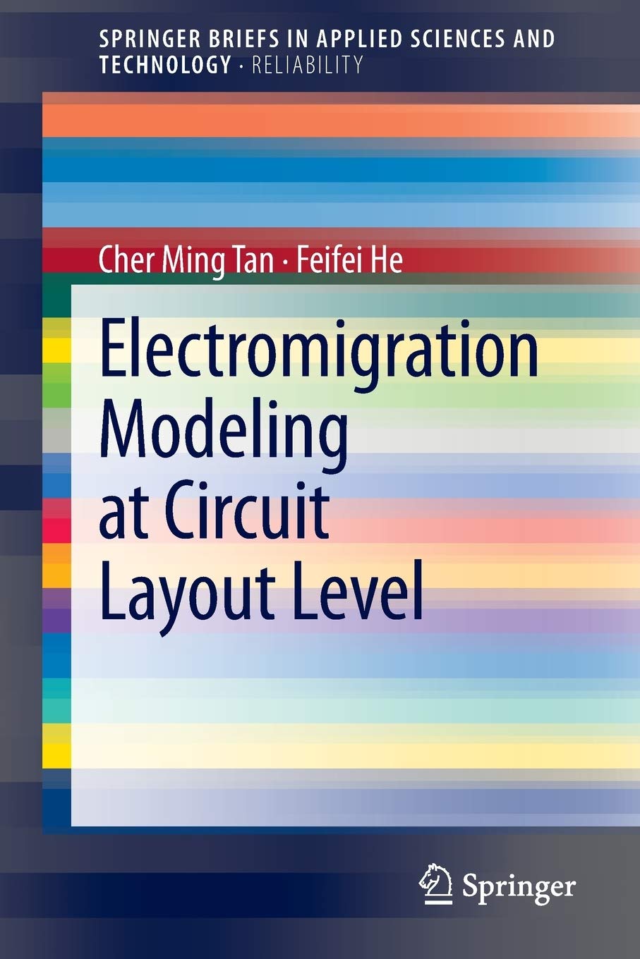Electromigration Modeling at Circuit Layout Level (SpringerBriefs in Applied Sciences and Technology),Used