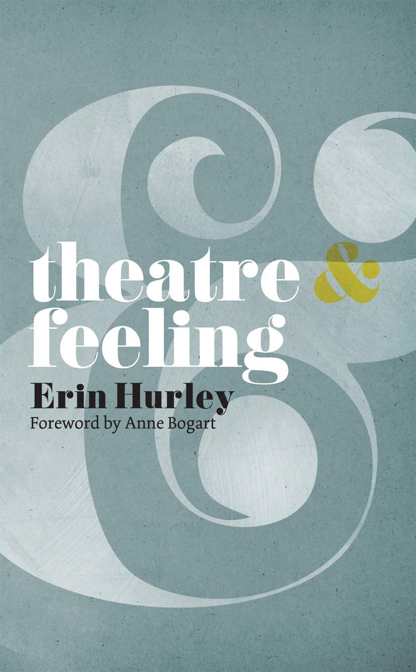 Theatre and Feeling (Theatre And, 1),Used