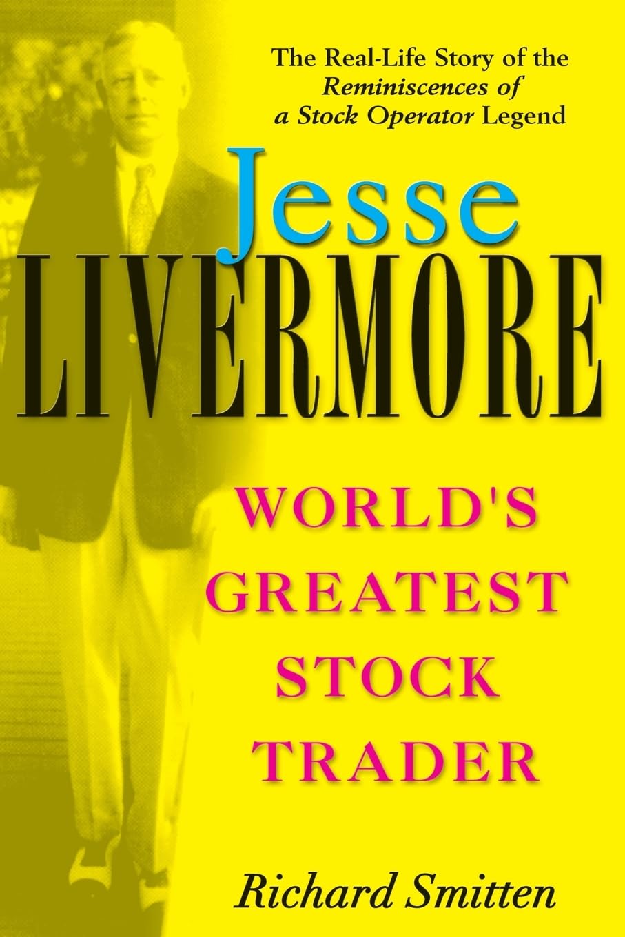 Jesse Livermore: World'S Greatest Stock Trader