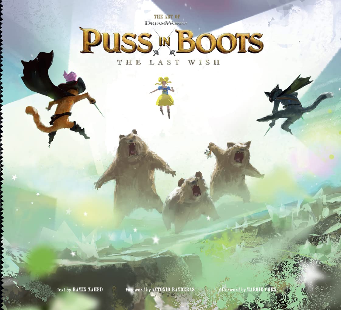 The Art of DreamWorks Puss in Boots: The Last Wish (The Art of DreamWorks Animation),New