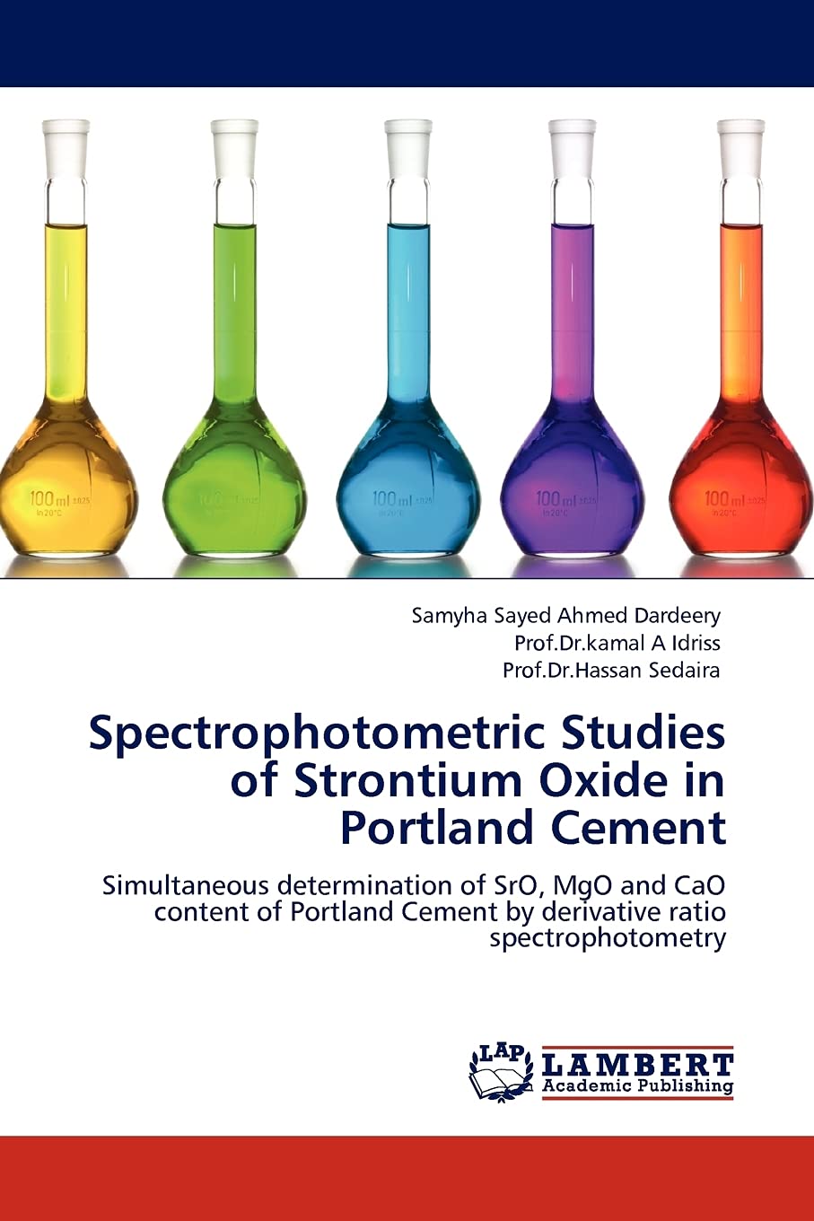 Spectrophotometric Studies of Strontium Oxide in Portland Cement: Simultaneous determination of SrO, MgO and CaO content of Port,Used