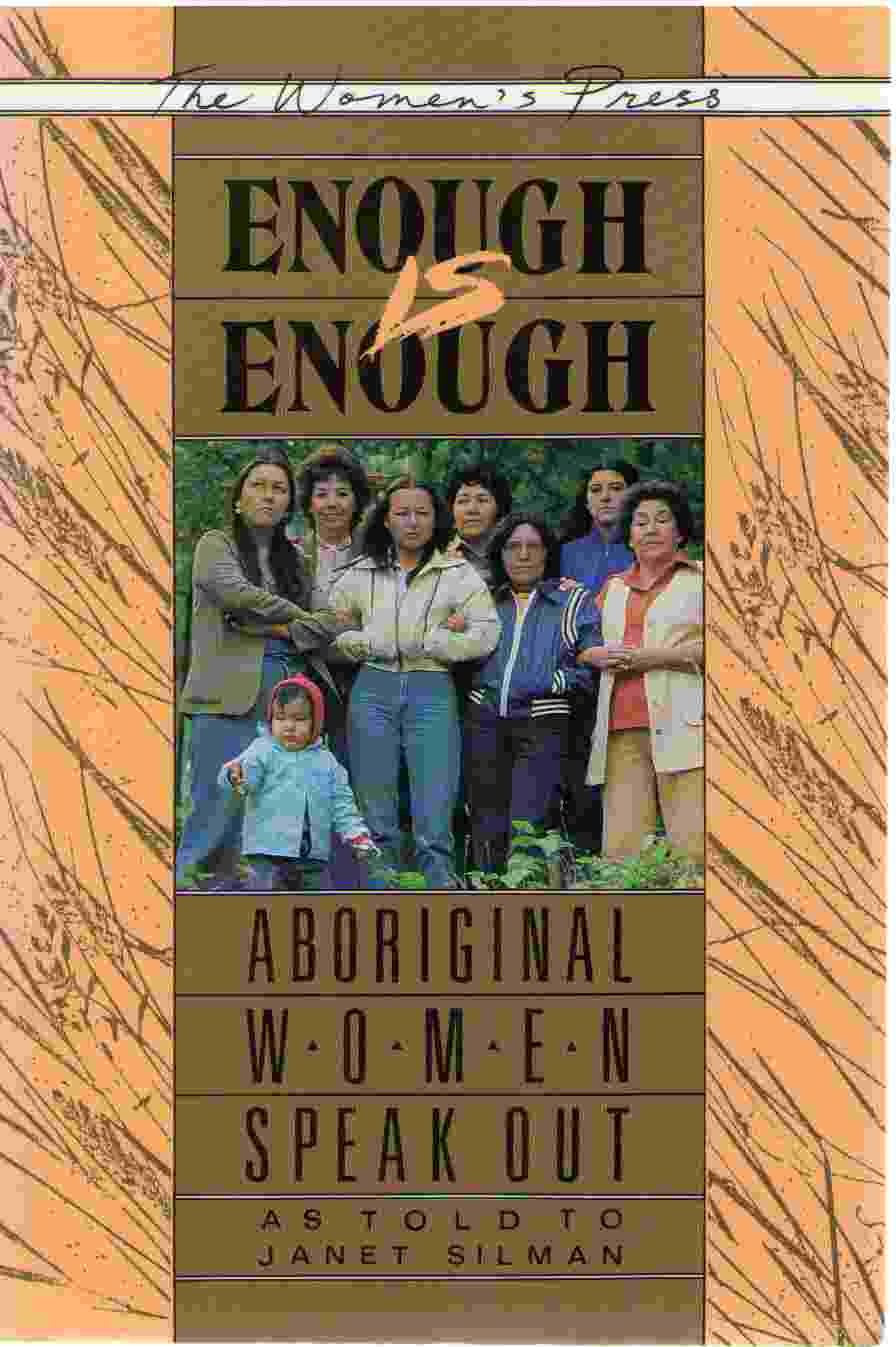 Enough is Enough: Aboriginal Women Speak Out,Used