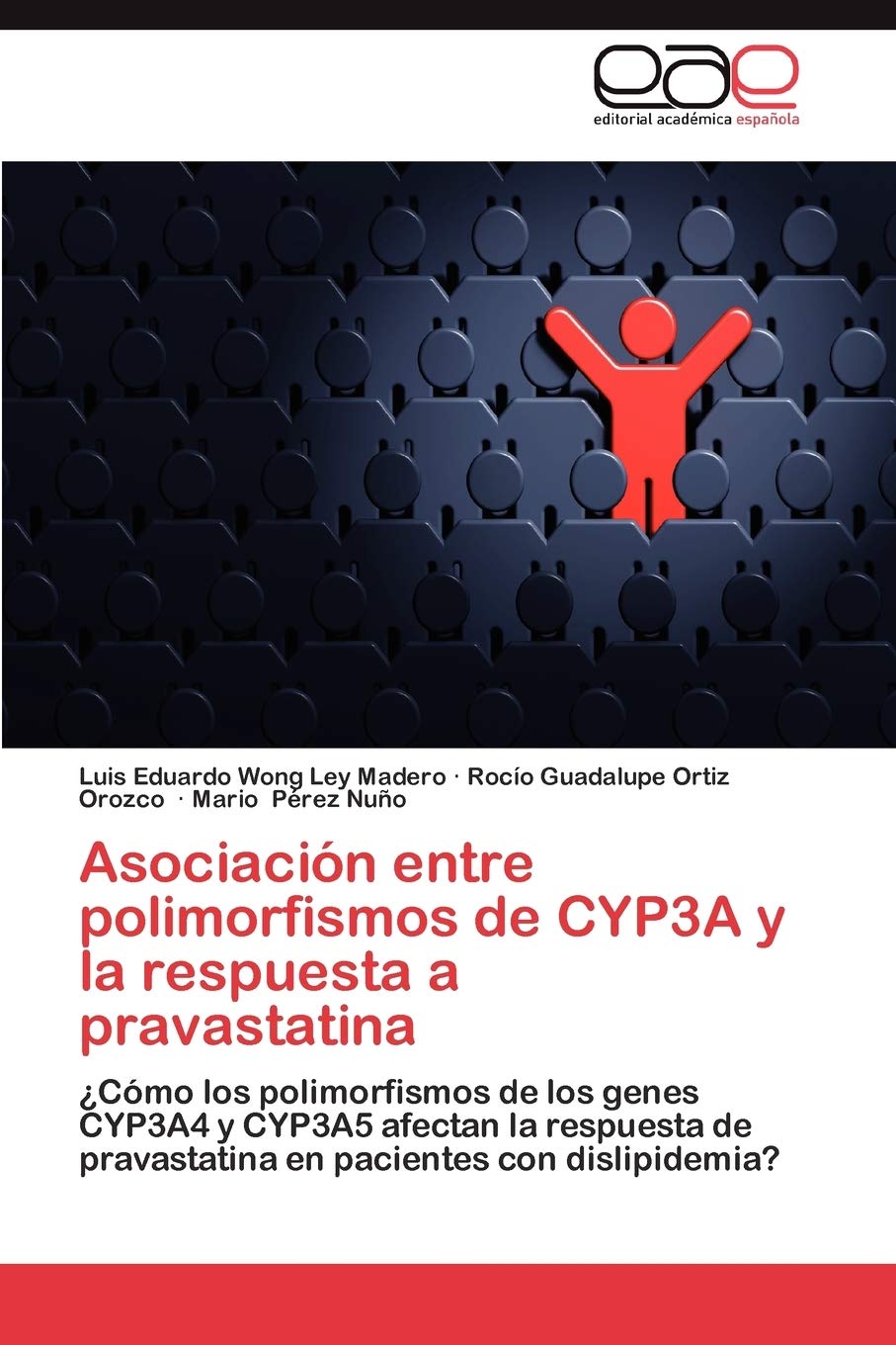 Asociacin entre polimorfismos de CYP3A y la respuesta a pravastatina: Cmo los polimorfismos de los genes CYP3A4 y CYP3A5 afe,Used
