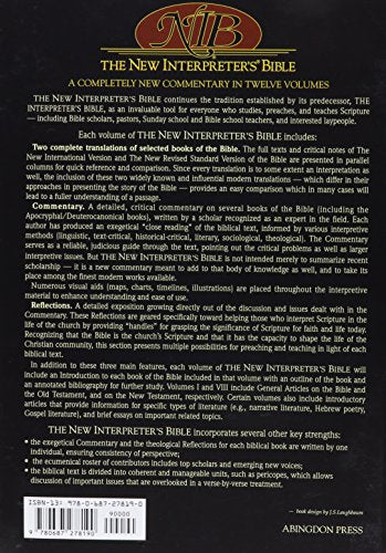 The New Interpreter's Bible: General Articles & Introduction, Commentary, & Reflections for Each Book of the Bible Including the,Used