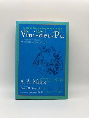 Viniderpu: A Yiddish Translation Of Winnie The Pooh,New