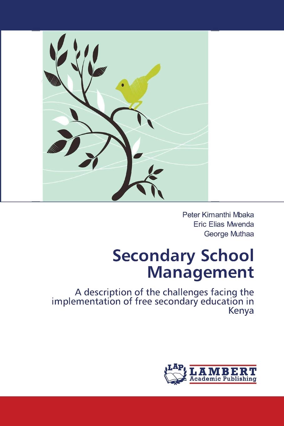 Secondary School Management: A description of the challenges facing the implementation of free secondary education in Kenya,Used