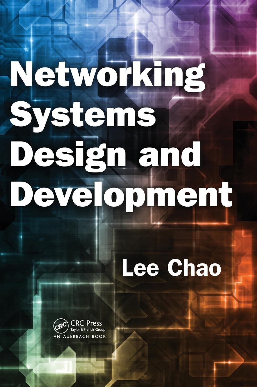 Networking Systems Design and Development (It Management),New