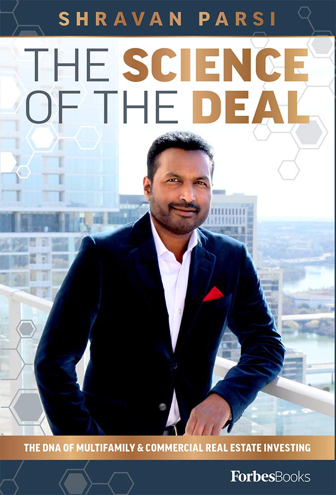 The Science Of The Deal: The DNA Of Multifamily & Commercial Real Estate Investing,Used