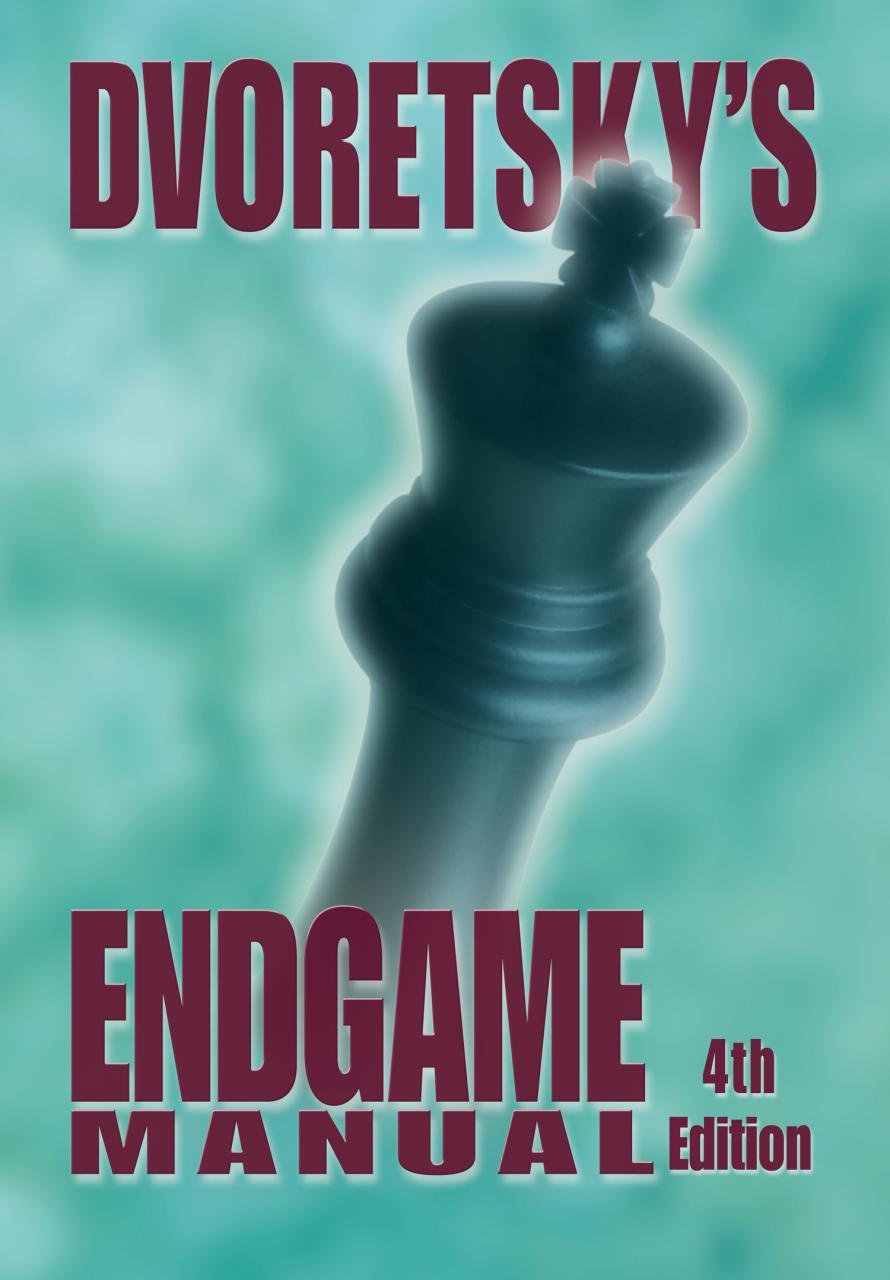 Dvoretsky'S Endgame Manual