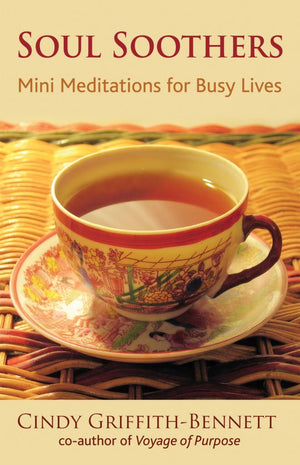 Soul Soothers: Mini Meditations for Busy Lives,Used