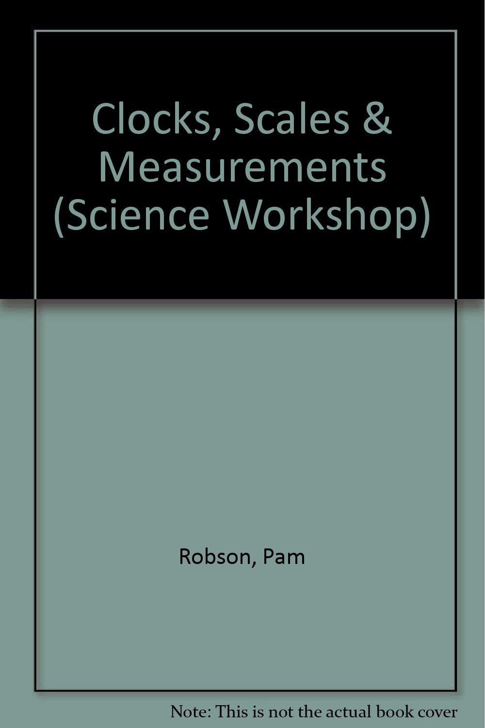 Clocks, Scales & Measurements (Science Workshop),Used