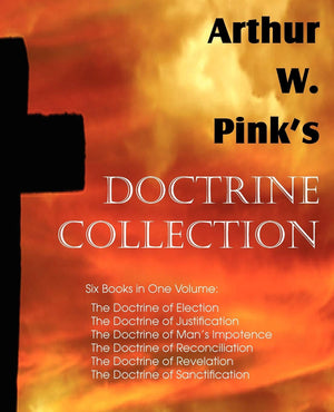 Arthur W. Pink'S Doctrine Collection,Used