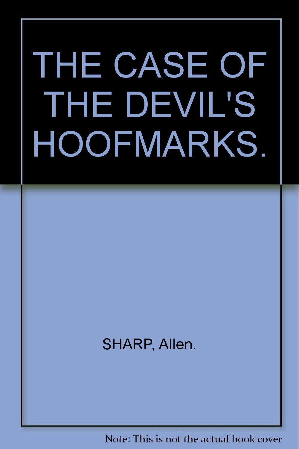 The Case of the Devil's Hoofmarks (In the Footsteps of Sherlock Holmes),Used