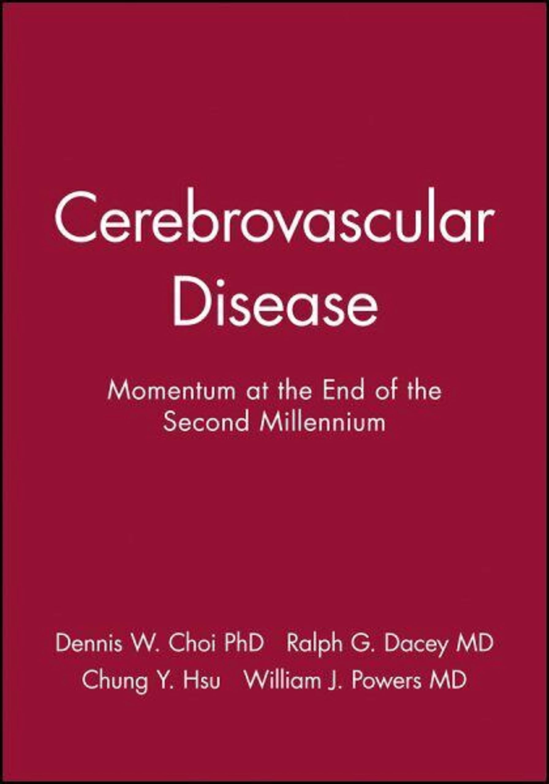Cerebrovascular Disease: Momentum at the End of the Second Millennium_(21st Princeton Conf),Used