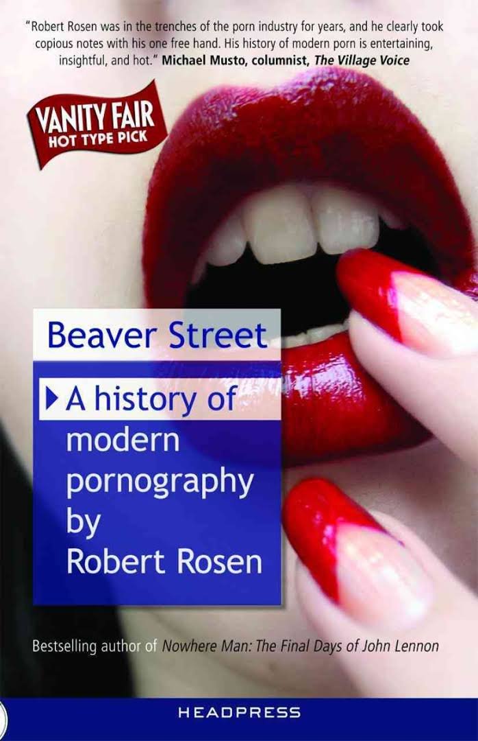 Beaver Street: A History of Modern Pornography,Used