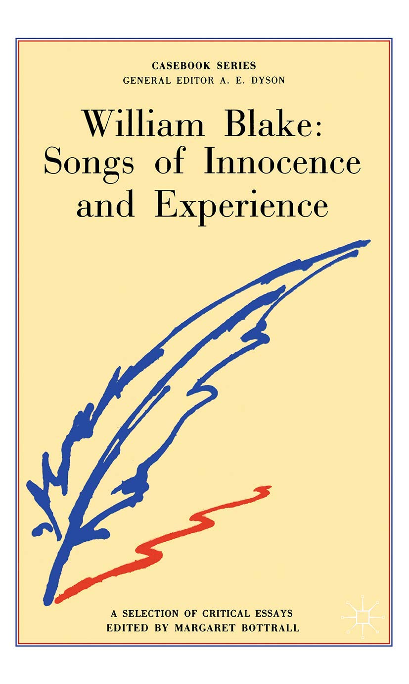 William Blake: Songs of Innocence and Experience (Casebooks Series, 12),Used