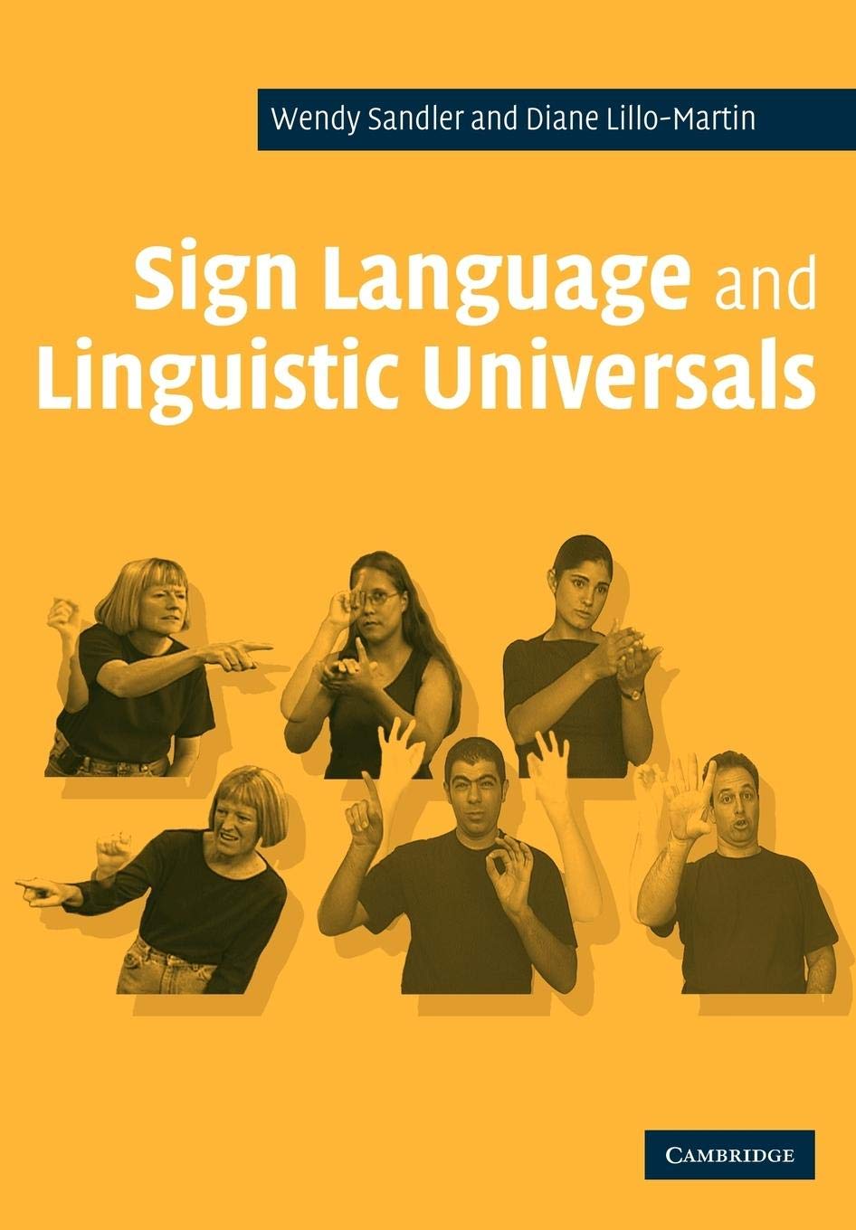 Sign Language And Linguistic Universals