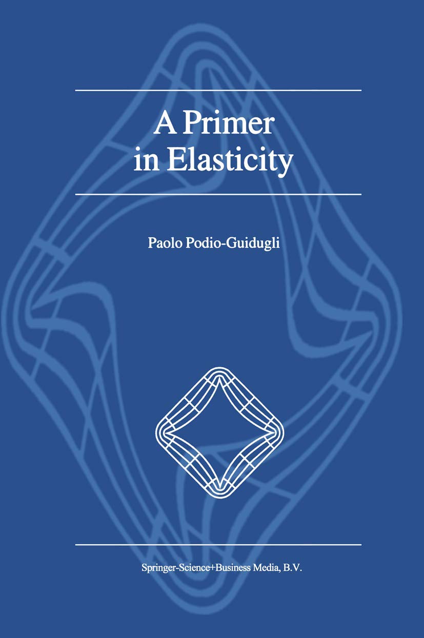 A Primer in Elasticity,Used