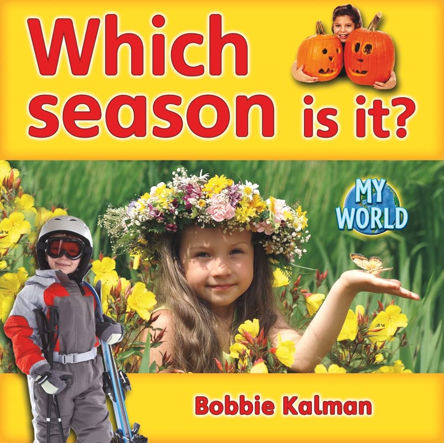 Which Season Is It? (My World: Reading Level C),Used