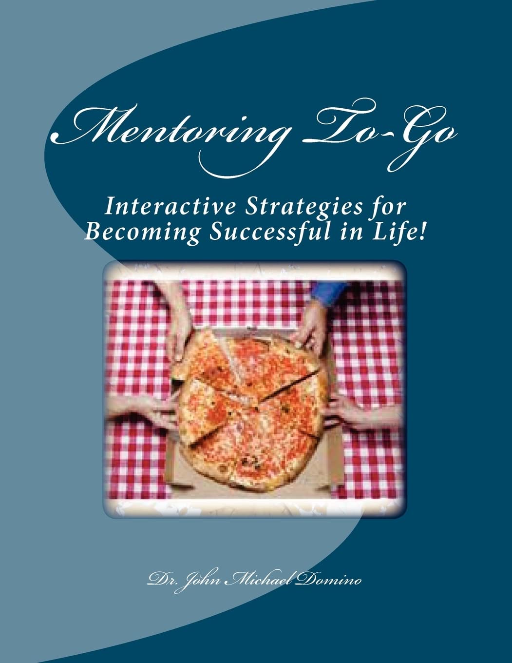 Mentoring Togo: Interactive Strategies For Becoming Successful In Life!,Used