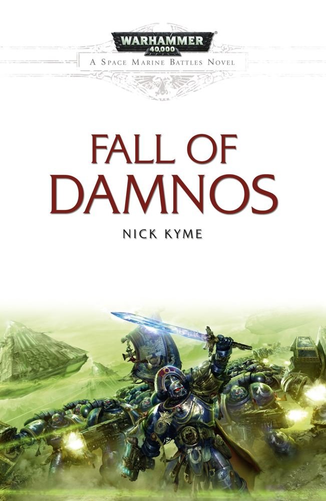 The Fall of Damnos (5) (Space Marine Battles),New