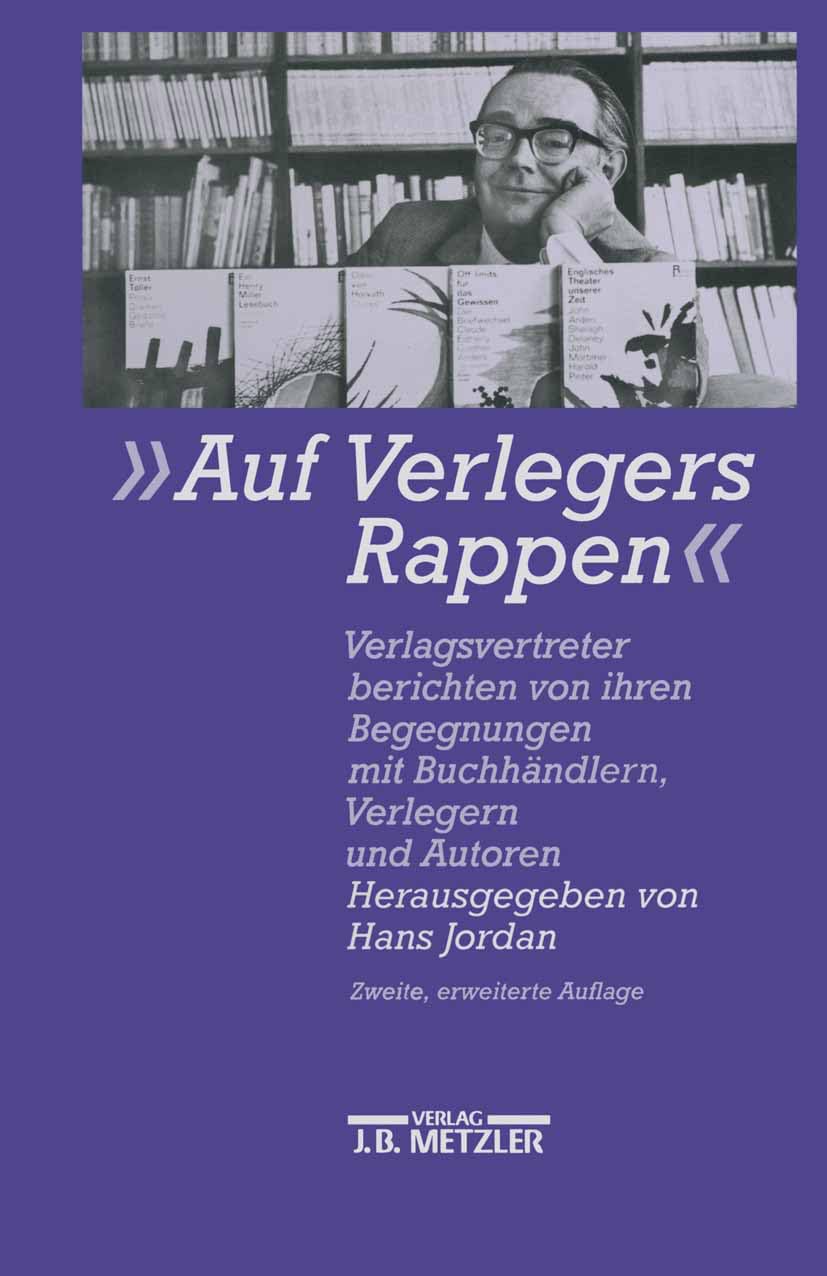 Auf Verlegers Rappen: Verlagsvertreter berichten von ihren Begegnungen mit Buchhndlern, Verlegern und Autoren (German Edition),Used