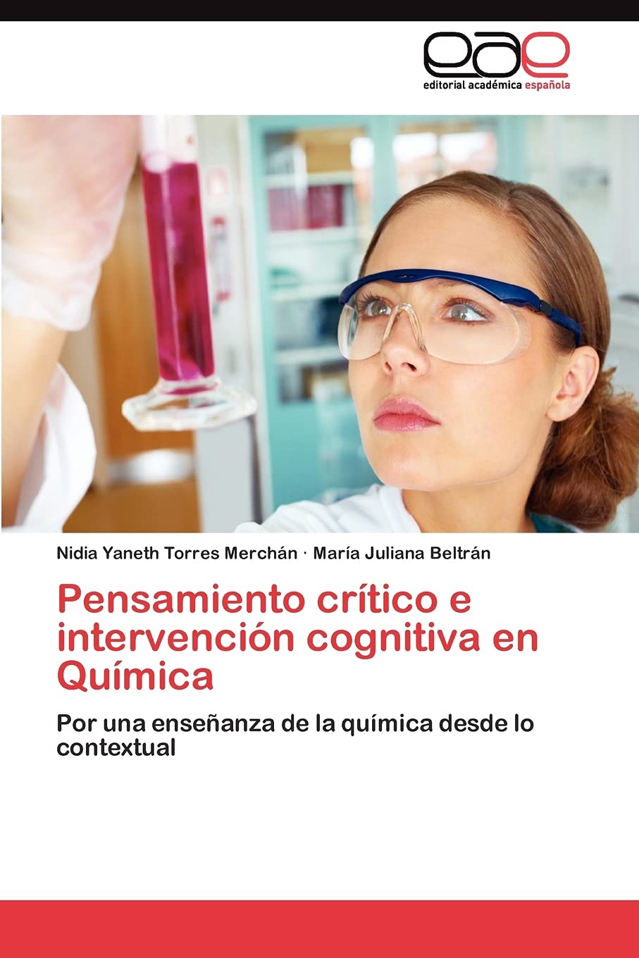 Pensamiento crtico e intervencin cognitiva en Qumica: Por una enseanza de la qumica desde lo contextual (Spanish Edition,Used