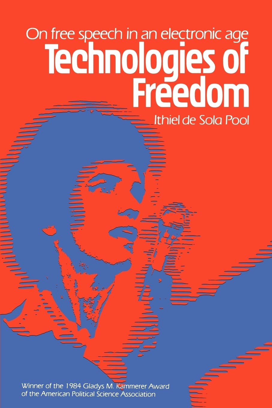 Technologies Of Freedom (Belknap Press),Used