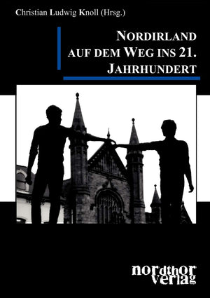 Nordirland auf dem Weg ins 21. Jahrhundert (German Edition),Used