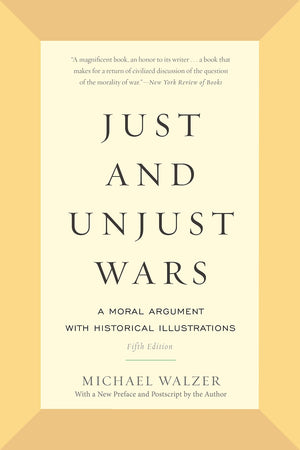 Just And Unjust Wars,New